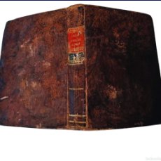 Libros antiguos: AÑO 1827. LIBRO ANTIGUO ESPAÑOL SOBRE LA MARINA, CON ILUSTRACIONES DESPLEGABLES.