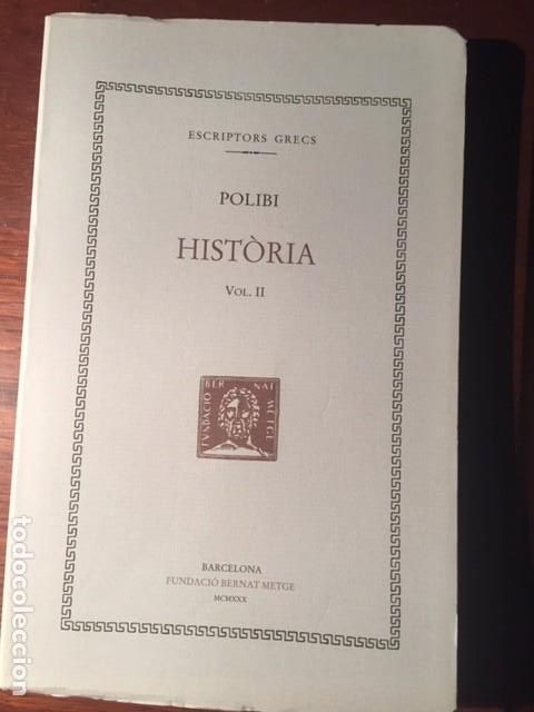 Libros antiguos: Hist&ograve;ria, vol. II. Polibi. - Foto 1