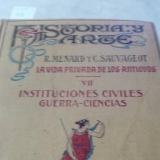 Libros antiguos: LA VIDA PRIVADA DE LOS ANTIGUOS TOMÓ VII( SAUVAGEOT) CH 731