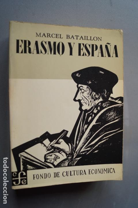 Libros antiguos: ERASMO Y ESPA&Ntilde;A. MARCEL BATAILLON - Foto 1