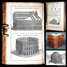 Libros antiguos: AÑO 1704 ANTIGÜEDADES DE ROMA ROMAE ANTIQUAE NOTITIA THE ANTIQUITIES OF ROME MONUMENTOS 14 GRABADOS