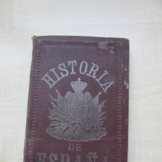 Libros antiguos: RARO COMPENDIO DE LA HISTORIA DE ESPAÑA DE FELIPE PICATOSTE LIBRERÍA DE HERNANDO 1884