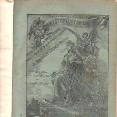 Libros antiguos: HERNANDEZ SANAHUJA : HISTORIA DE TARRAGONA 1ª Y 2ª PARTE -DOS TOMOS EN UN VOLUMEN (1892)