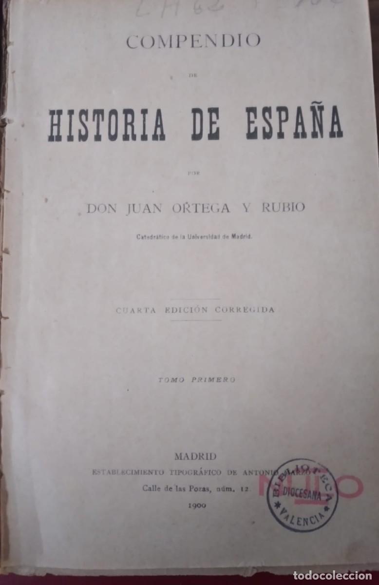 Libros antiguos: COMPENDIO DE HISTORIA DE ESPA&Ntilde;A - Foto 2