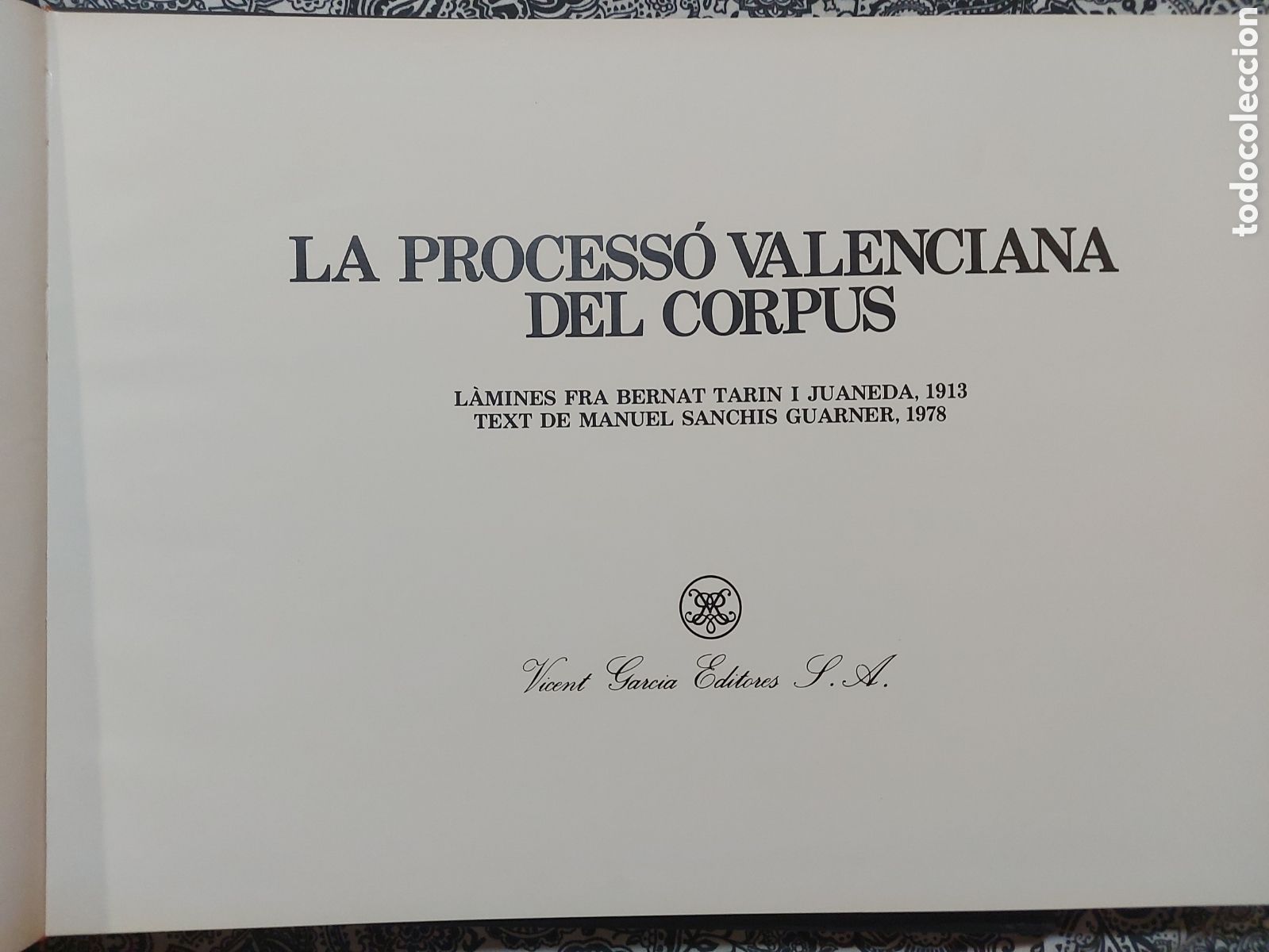 Libros antiguos: LA PROCESS&Oacute; VALENCIANA DEL CORPUS. - Foto 2