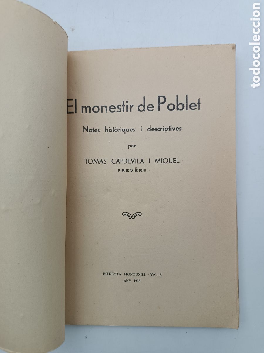 Libros antiguos: El monestir de Poblet 1933 Tomas Capdevila - Foto 2
