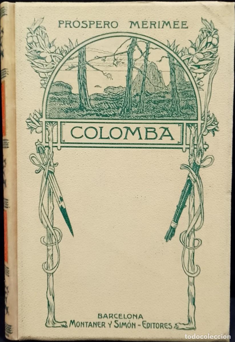 Libros antiguos: Colomba 1908 Pr&oacute;spero Merim&eacute;e - Foto 1