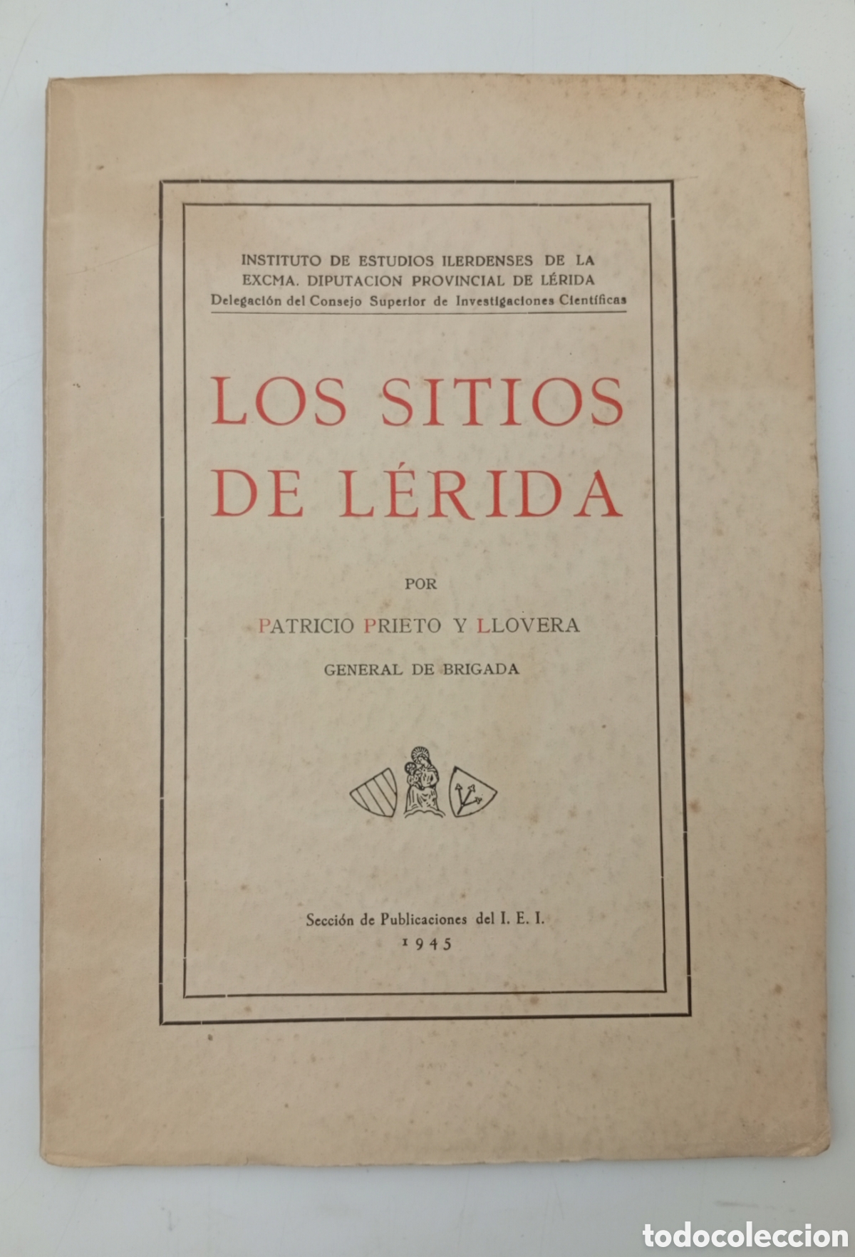 Libros antiguos: Los sitios de L&eacute;rida 1945 - Foto 1
