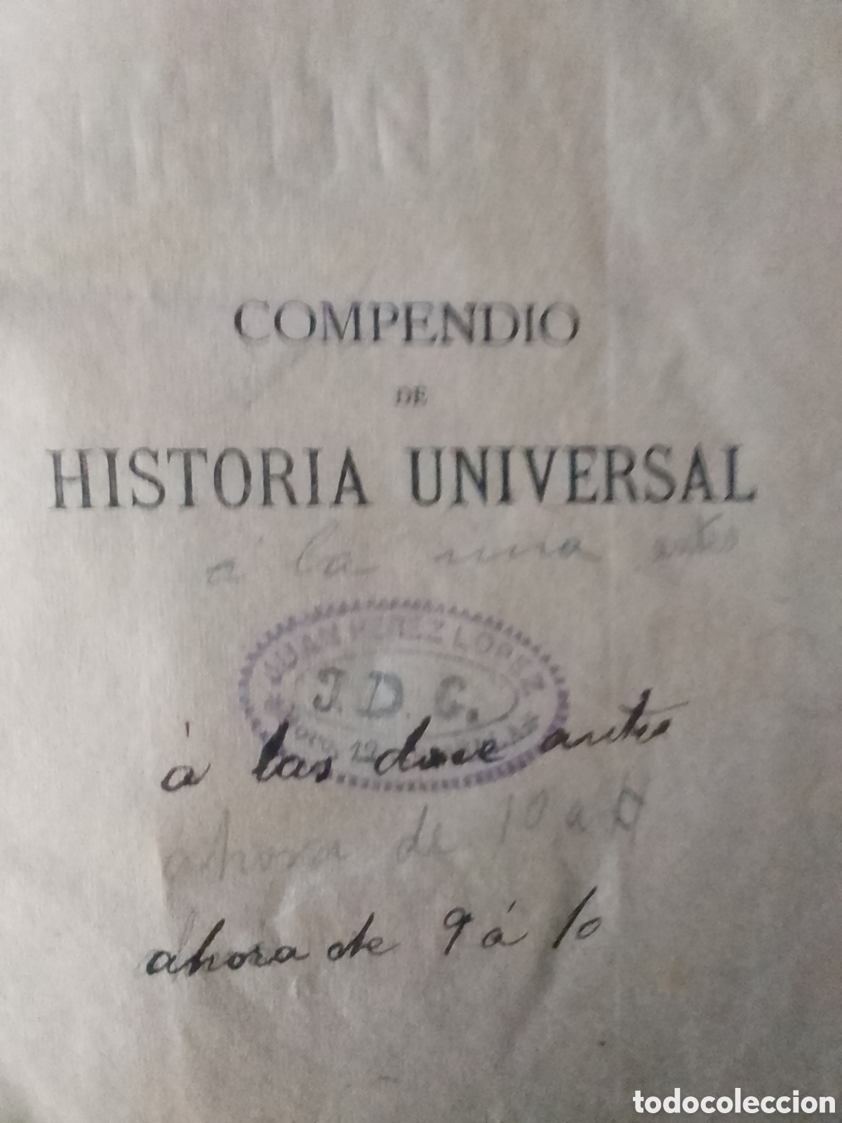 Libros antiguos: 1894 Compendio de HISTORIA UNIVERSAL - Foto 2