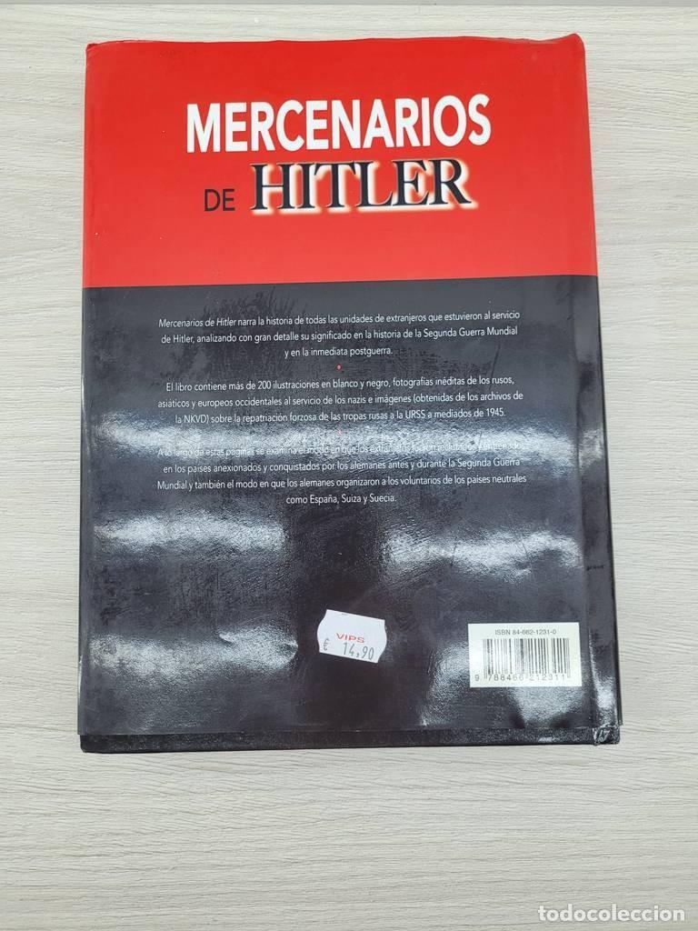 Libros antiguos: LIBRO &ldquo;MERCENARIOS DE HITLER&rdquo; - Foto 4