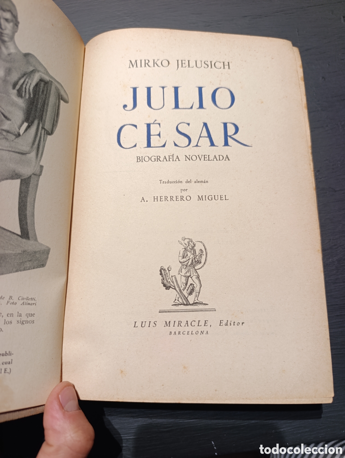 Libros antiguos: MIRKO JELUSICH JULIO C&Eacute;SAR