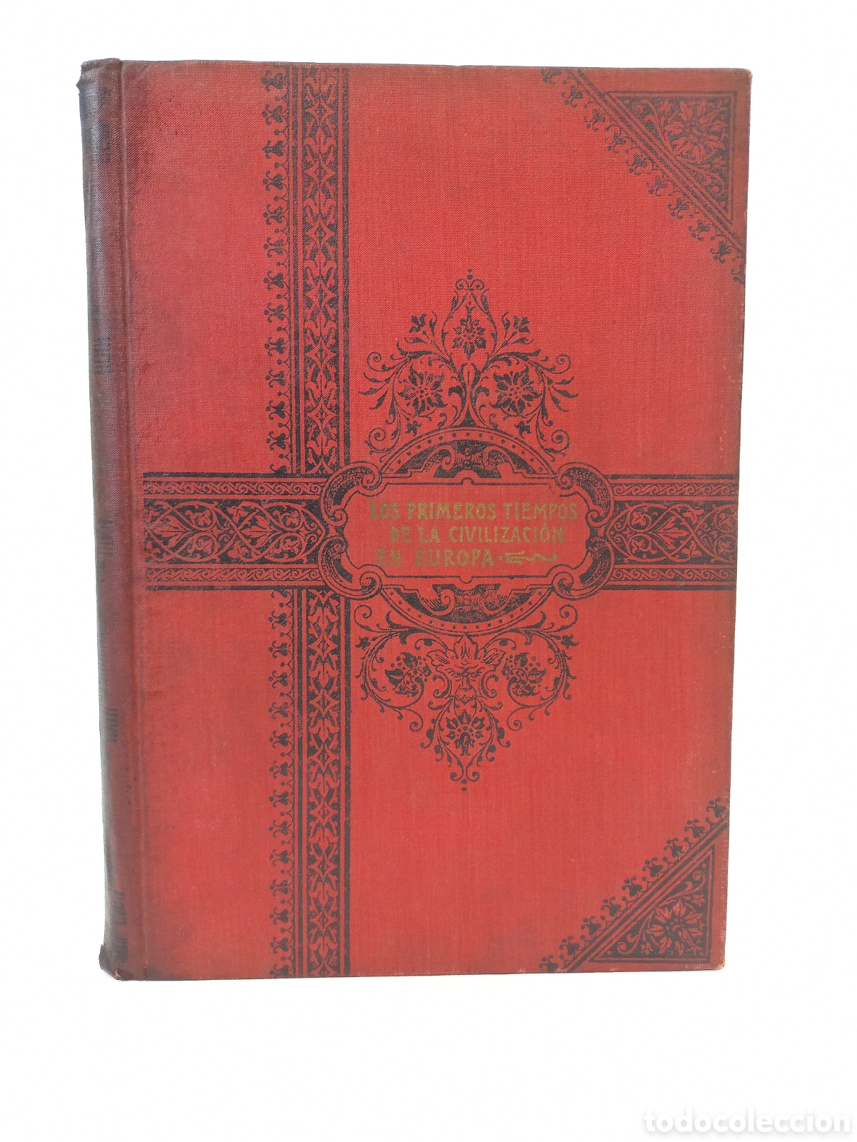 Libros antiguos: Los primeros tiempos de la civilizaci&oacute;n. &Aacute;lvarez de Sestri. Ramon Molinas Editor. Prehistoria.