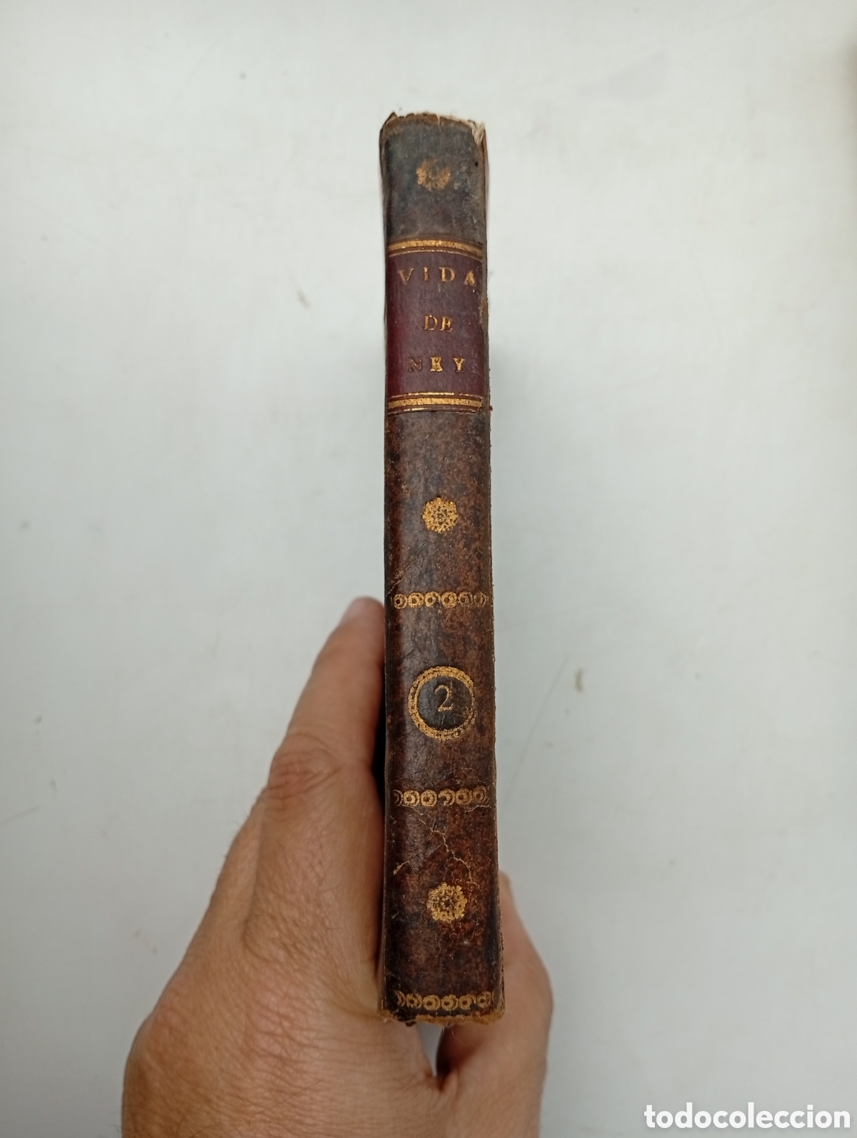 Libros antiguos: Vida de Mariscal Neu 1819 tomo segundo vecino Almusara