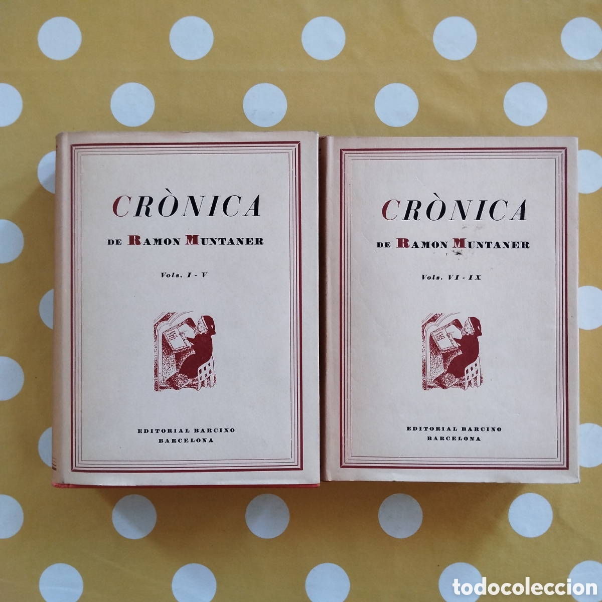 Libros antiguos: CR&Ograve;NICA DE RAMON MUNTANER EDITORIAL BARCINO 1927-1951 COMPLETA