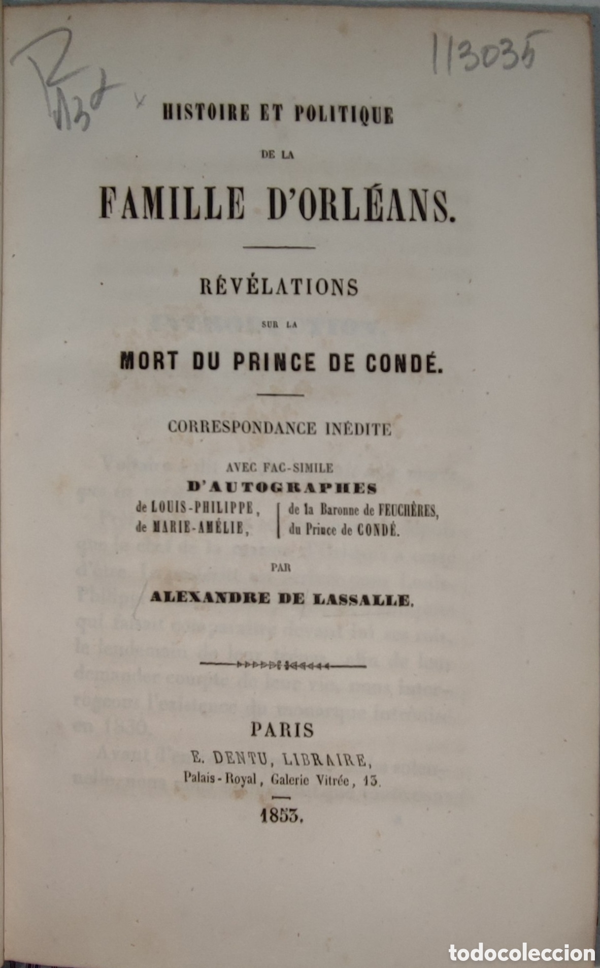 Libros antiguos: Histoire et politique de la famille d'Orleans, revelations sur ... par Alexandre de Lasalle