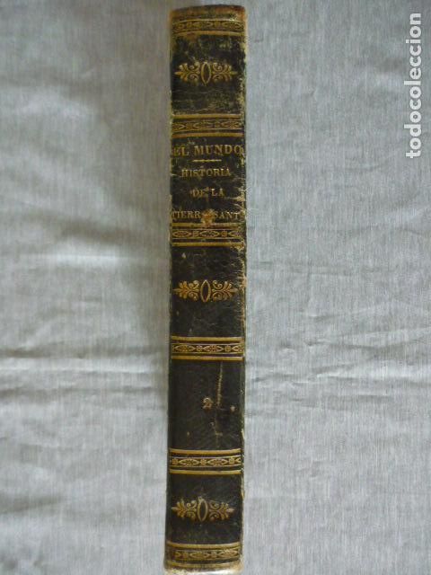 Libros antiguos: HISTORIA DE LA TIERRA SANTA POR ABATE MARTIN, TOMO II, IMPRENTA DE BRUSI BARCELONA 1840