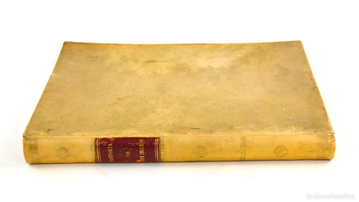 Libros antiguos: Historia de Felipe segundo, H. Forneron, 1884, traducci&oacute;n Cecilio Navarro, Montaner Sim&oacute;n, Barcelona