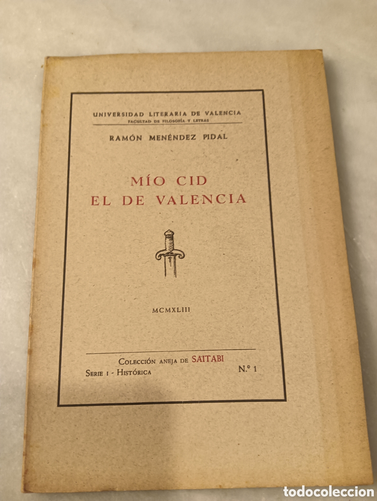 Libros antiguos: Mio Cid el de Valencia por Ram&oacute;n Men&eacute;ndez Pidal