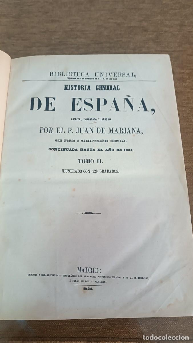 Libros antiguos: A&ntilde;o 1854. Historia general de Espa&ntilde;a. In folio.