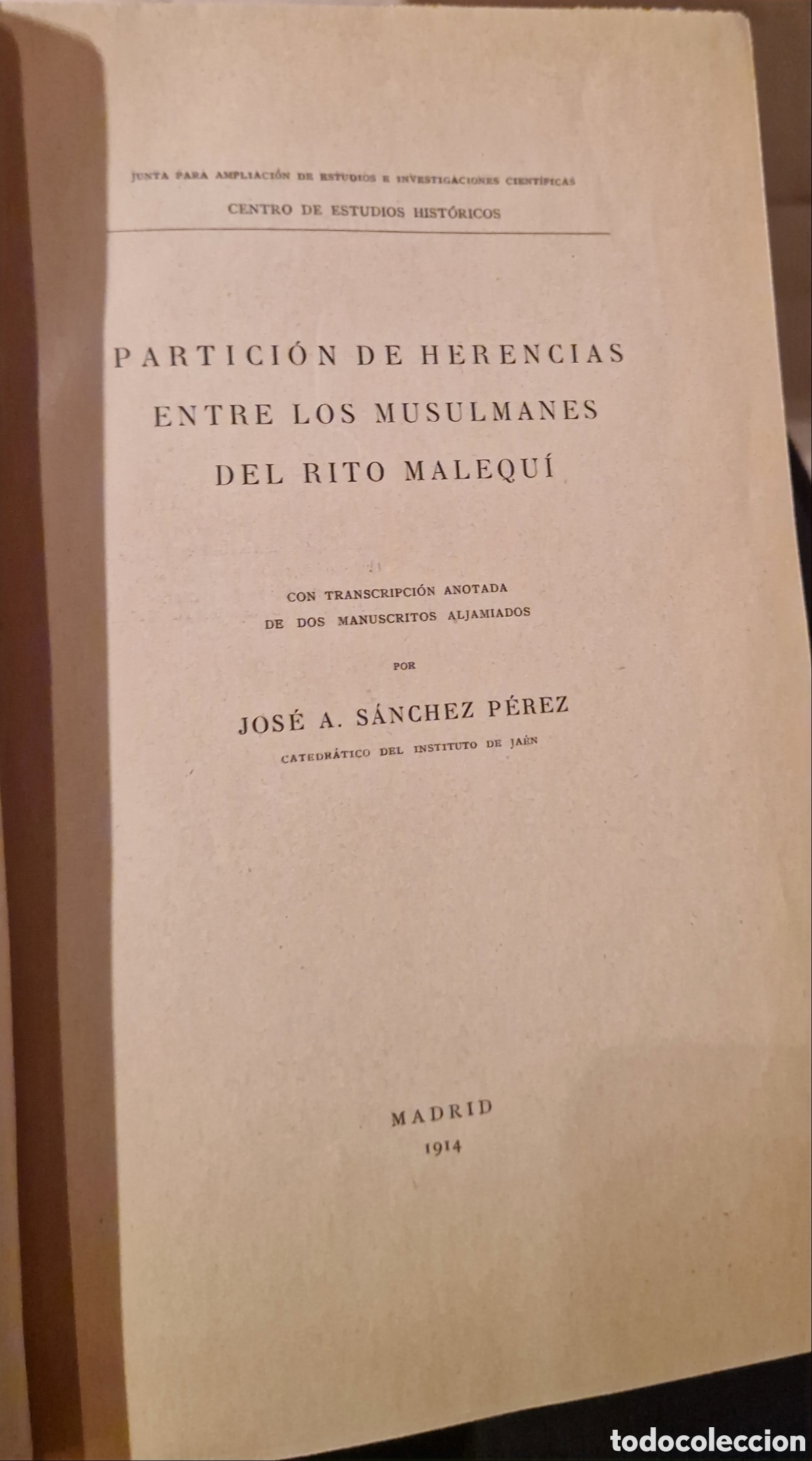 Libros antiguos: Partici&oacute;n de herencias entre los musulmanes del retiro Malequi