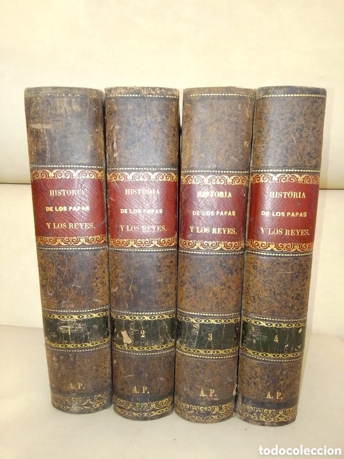 Libros antiguos: HISTORIA DE LOS PAPAS Y LOS REYES - Mauricio de la Ch&acirc;tre - 4 Tomos - Barcelona c. 1870 - Ilustrado