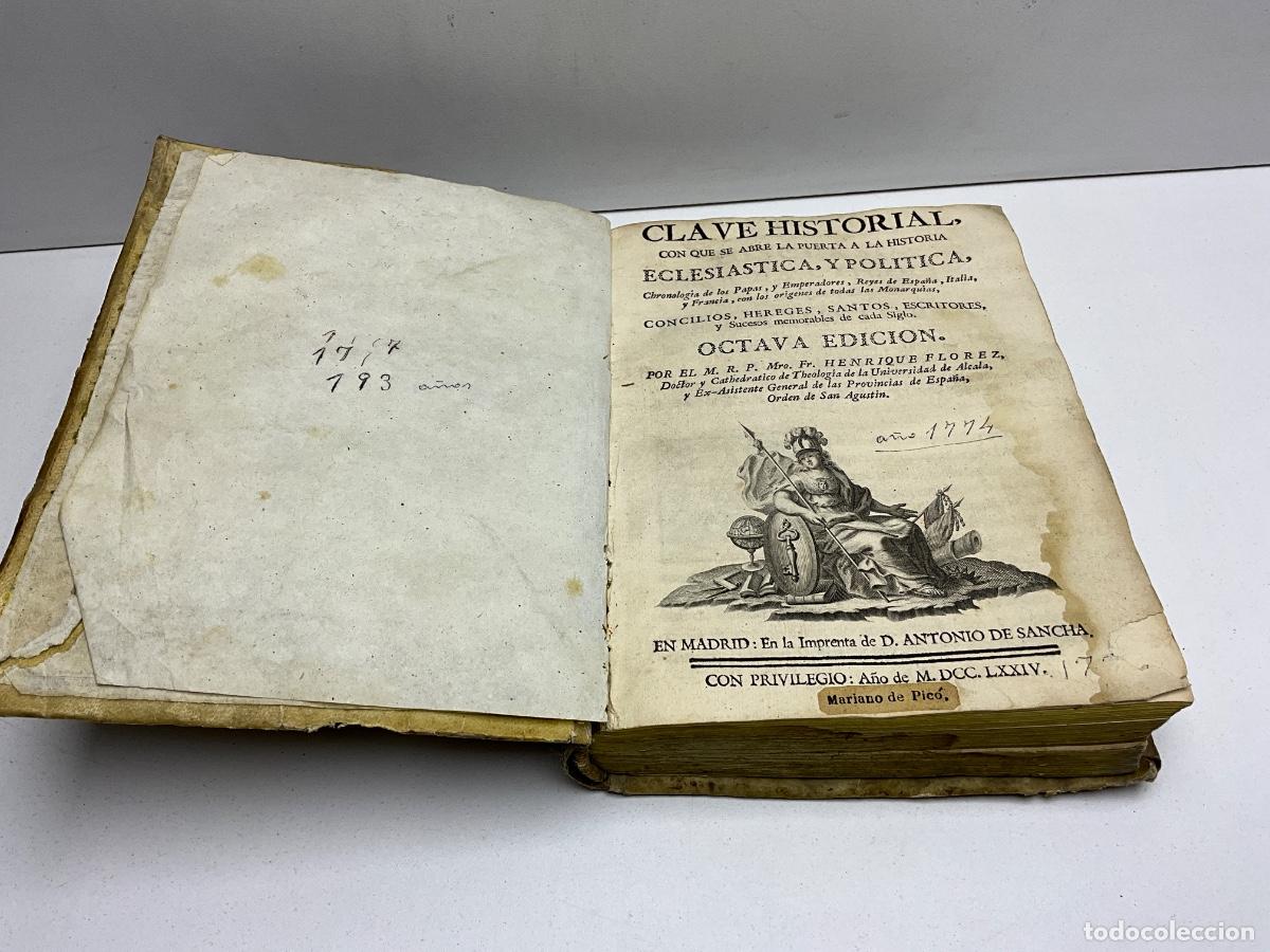 Libros antiguos: CLAVE HOSTORIAL MONARQU&Iacute;AS - ESPA&Ntilde;A Y FRANCIA - LAMINA GENEAL&Oacute;GICA C&Eacute;SAR FL&Oacute;REZ 1774