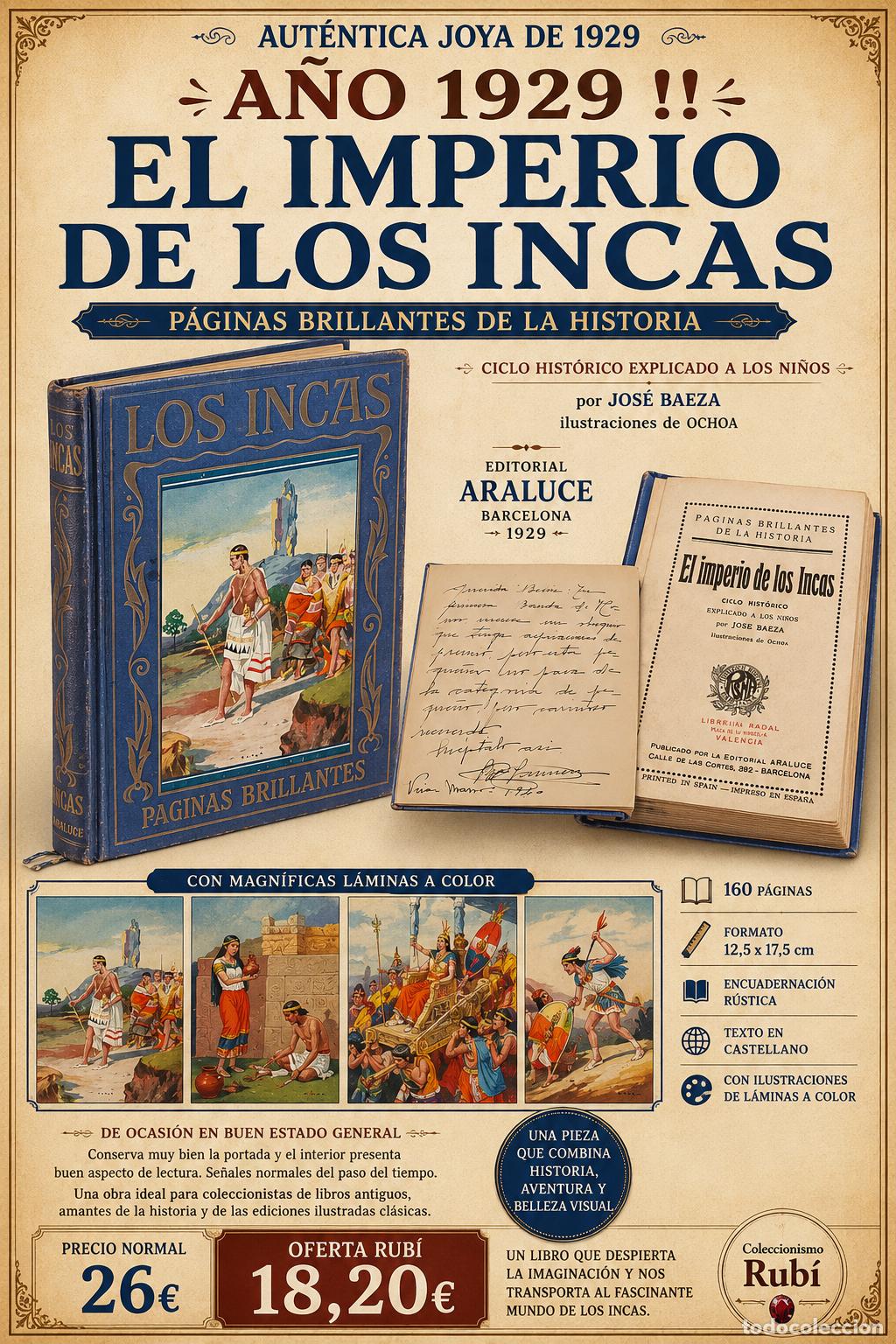 Libros antiguos: A&Ntilde;O 1929 !! EL IMPERIO DE LOS INCAS / P&Aacute;GINAS BRILLANTES DE LA HISTORIA / ARALUCE