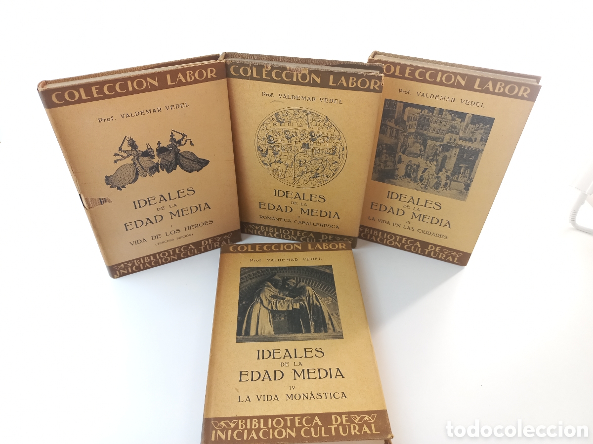 Libros antiguos: Ideales de la edad media. Valdemar Vedel. Labor, ilustrado. COMPLETO.