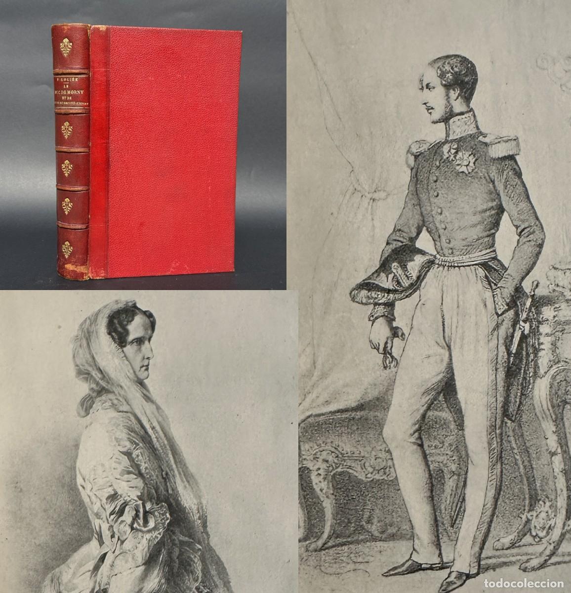 Libros antiguos: a&ntilde;o 1909 - LE DUC DE MORNY - LA SOCIEDAD EN EL SEGUNDO IMPERIO FRANCES - HISTORIA