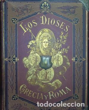 Libros antiguos: Los Dioses de Grecia y Roma o mitologia greco-romana. 2 tomos - GEBHARDT, VICTOR