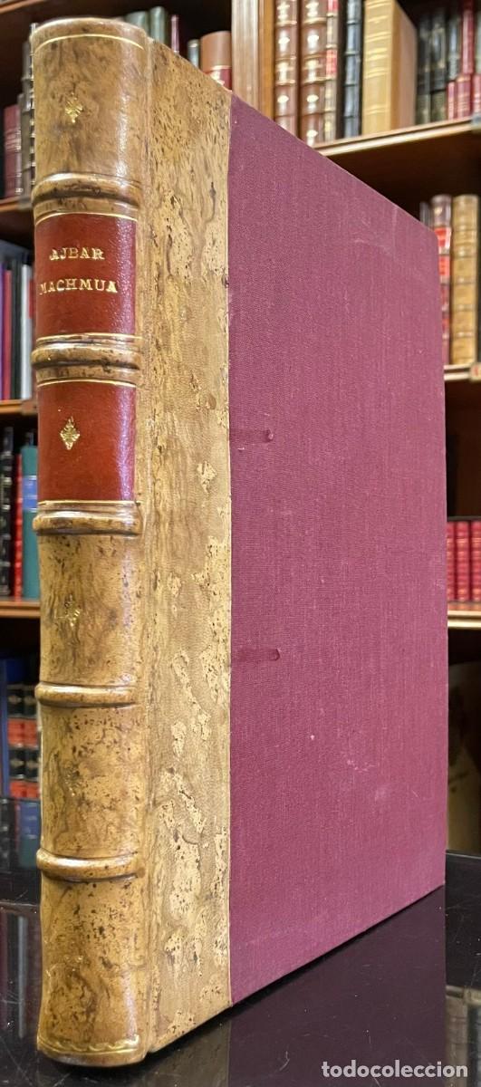Libros antiguos: Ajbar Machmu&acirc;, Cr&oacute;nica An&oacute;nima Del Siglo XI