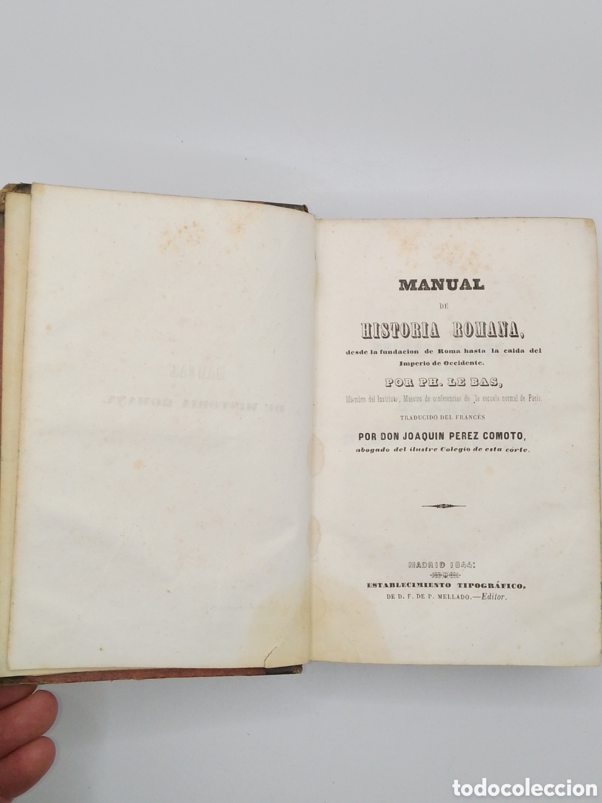 Libros antiguos: 1844. Manual de Historia Romana - Ph. Le Bas. Ed. Mellado
