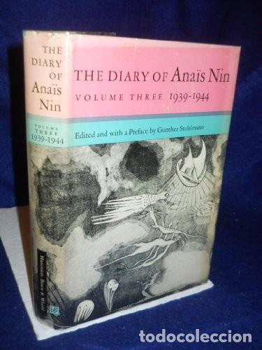 Libros antiguos: The Diary of Anais Nin 1939-1944 Volume Three Tapa dura Edici&oacute;n en Ingl&eacute;s