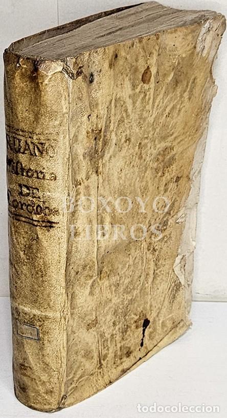 Libros antiguos: RUANO, Francisco. Historia general de Cordoba. Siglo XVIII