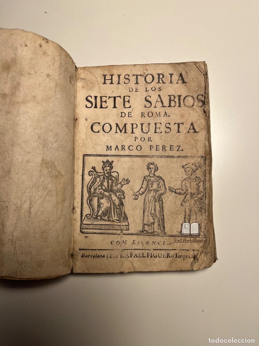 Libros antiguos: Historia de los Siete Sabios de Roma - s. XVIII