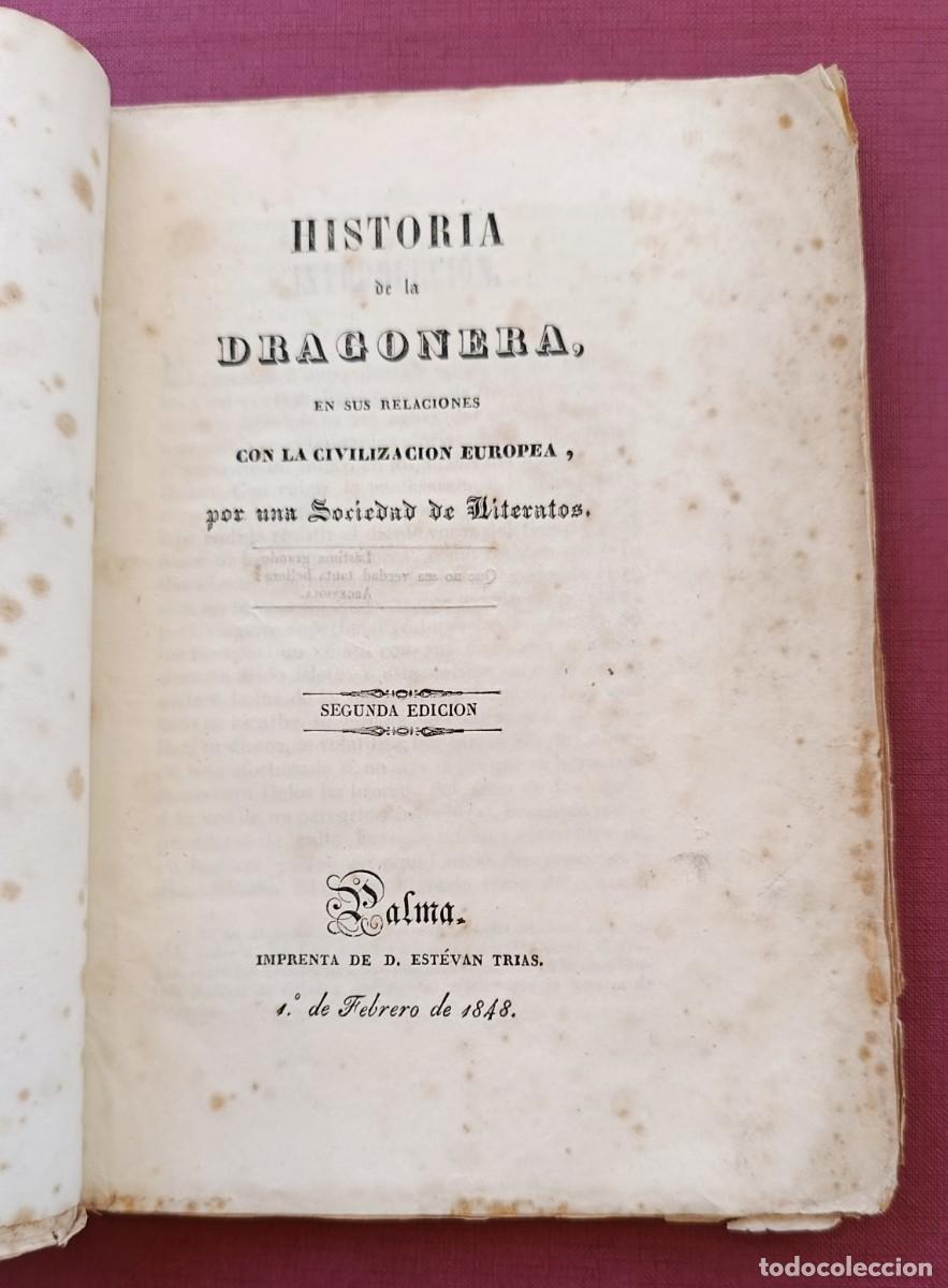 Libros antiguos: HISTORIA DE LA DRAGONERA EN SUS RELACIONES CON LA CIVILIZACI&Oacute;N EUROPEA. PALMA DE MALLORCA, 1848.