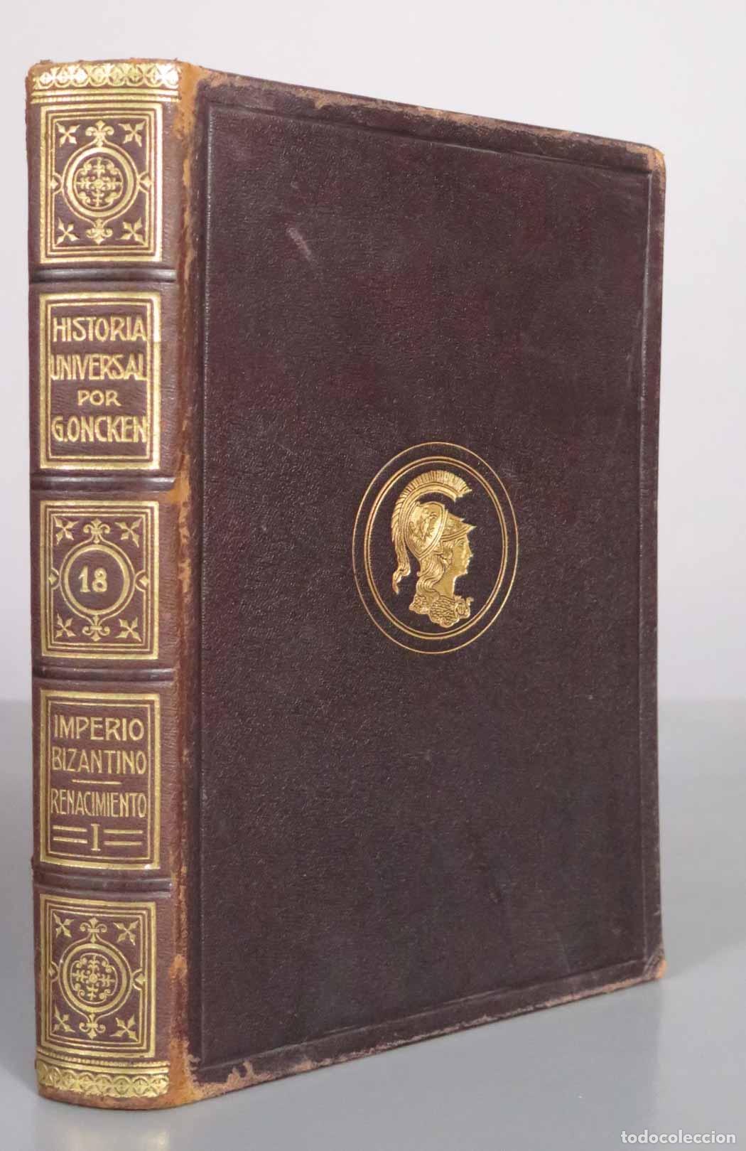 Libros antiguos: EL IMPERIO BIZANTINO Y LOS TURCOS DESDE JUSTINIANO I HASTA FINES DEL SIGLO XVI 1929 - Montaner