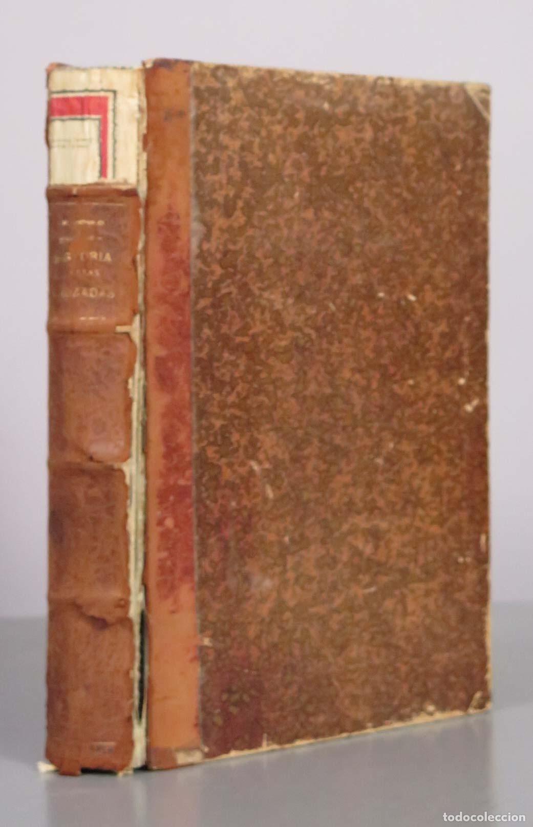 Libros antiguos: Historia de las Cruzadas - M. Michaud - G. Amado Larrosa - Librer&iacute;a Espa&ntilde;ola 1855
