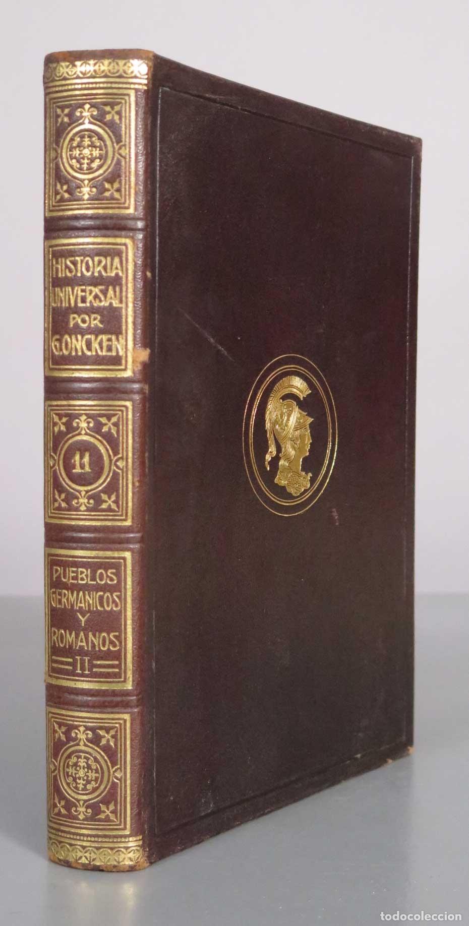 Libros antiguos: LOS PUEBLOS GERM&Aacute;NICOS Y ROMANOS 1929 (CONTINUACI&Oacute;N) DAHN