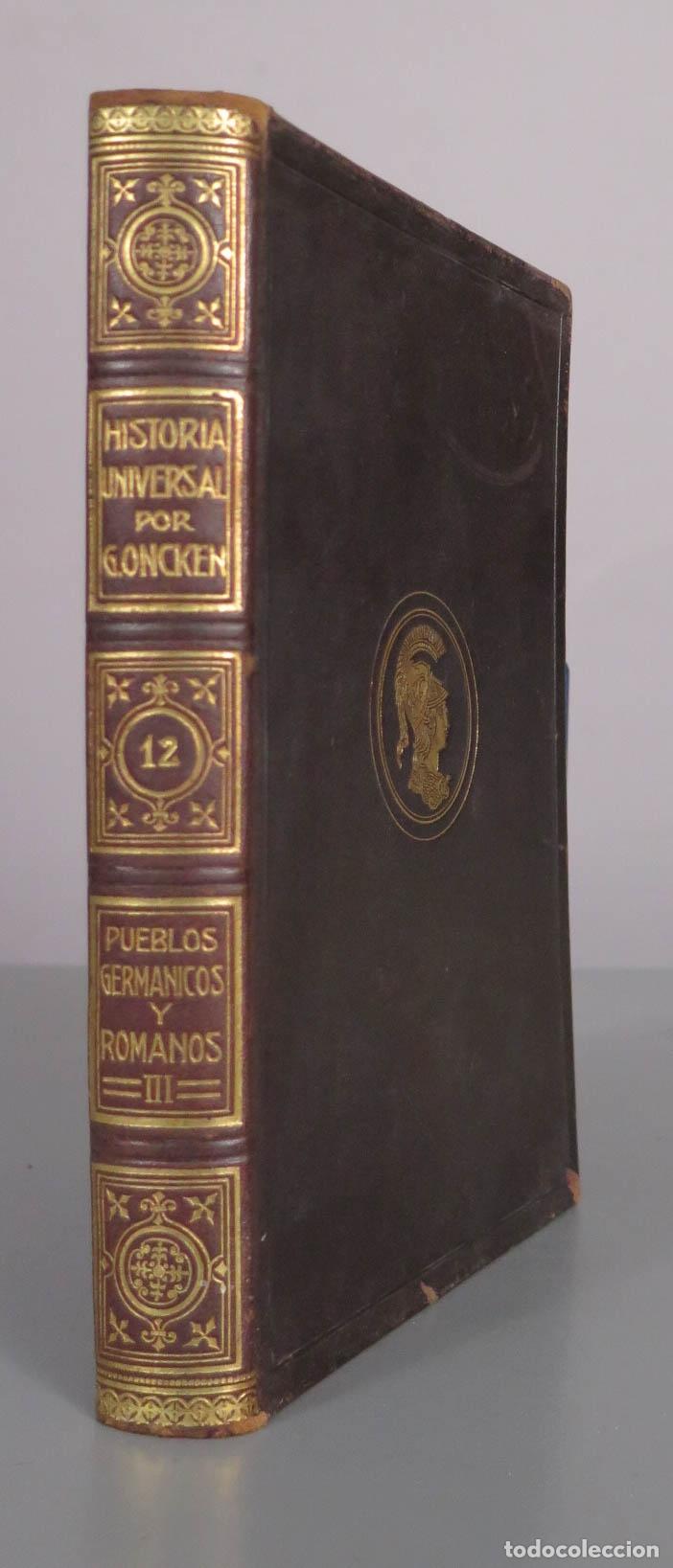 Libros antiguos: LOS PUEBLOS GERM&Aacute;NICOS Y ROMANOS (CONTINUACI&Oacute;N). 1929