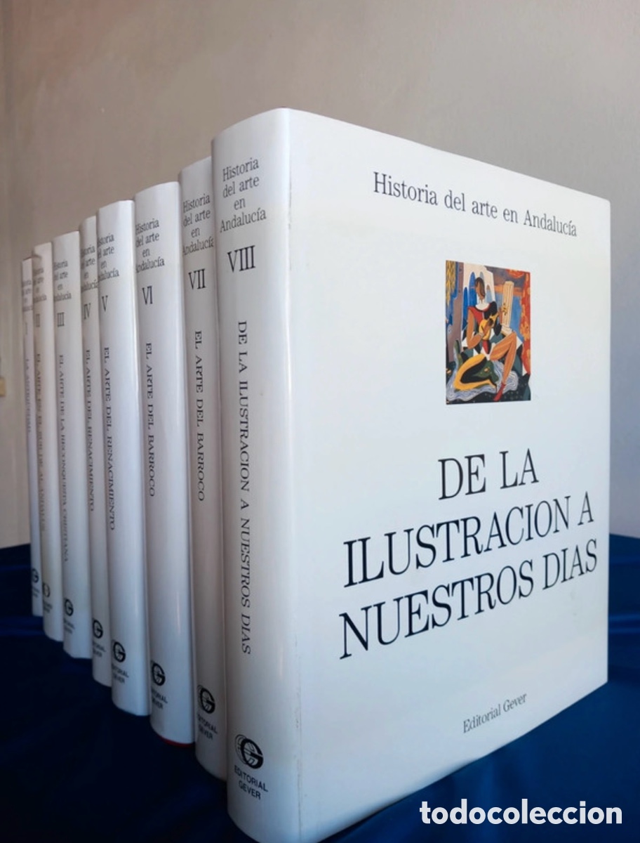 Libros antiguos: Colecci&oacute;n completa Historia del Arte en Andaluc&iacute;a - Editorial Gever