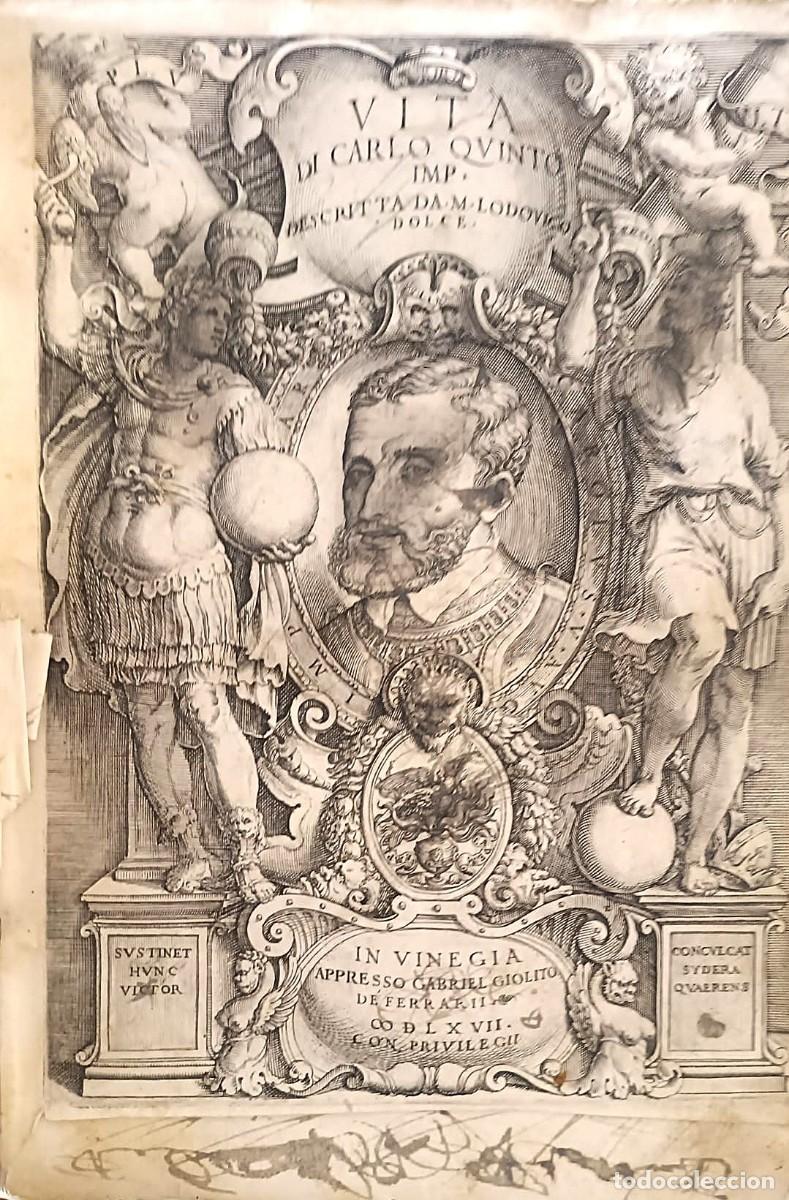 Libros antiguos: A&ntilde;o 1567: Vida del emperador Carlos V de Espa&ntilde;a.