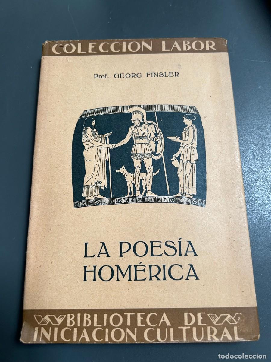 Libros antiguos: LA POESIA HOM&Eacute;RICA. GEORG FINSLER.