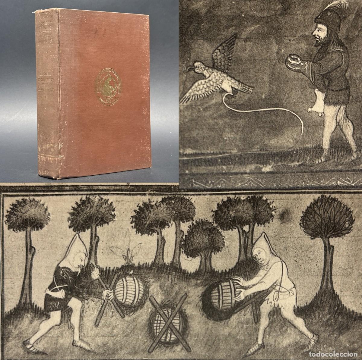 Libros antiguos: a&ntilde;o 1932 - LES LIVRES DU ROY MODUS ET DE LA ROYNE RATIO - CODICE - HISTORIA -