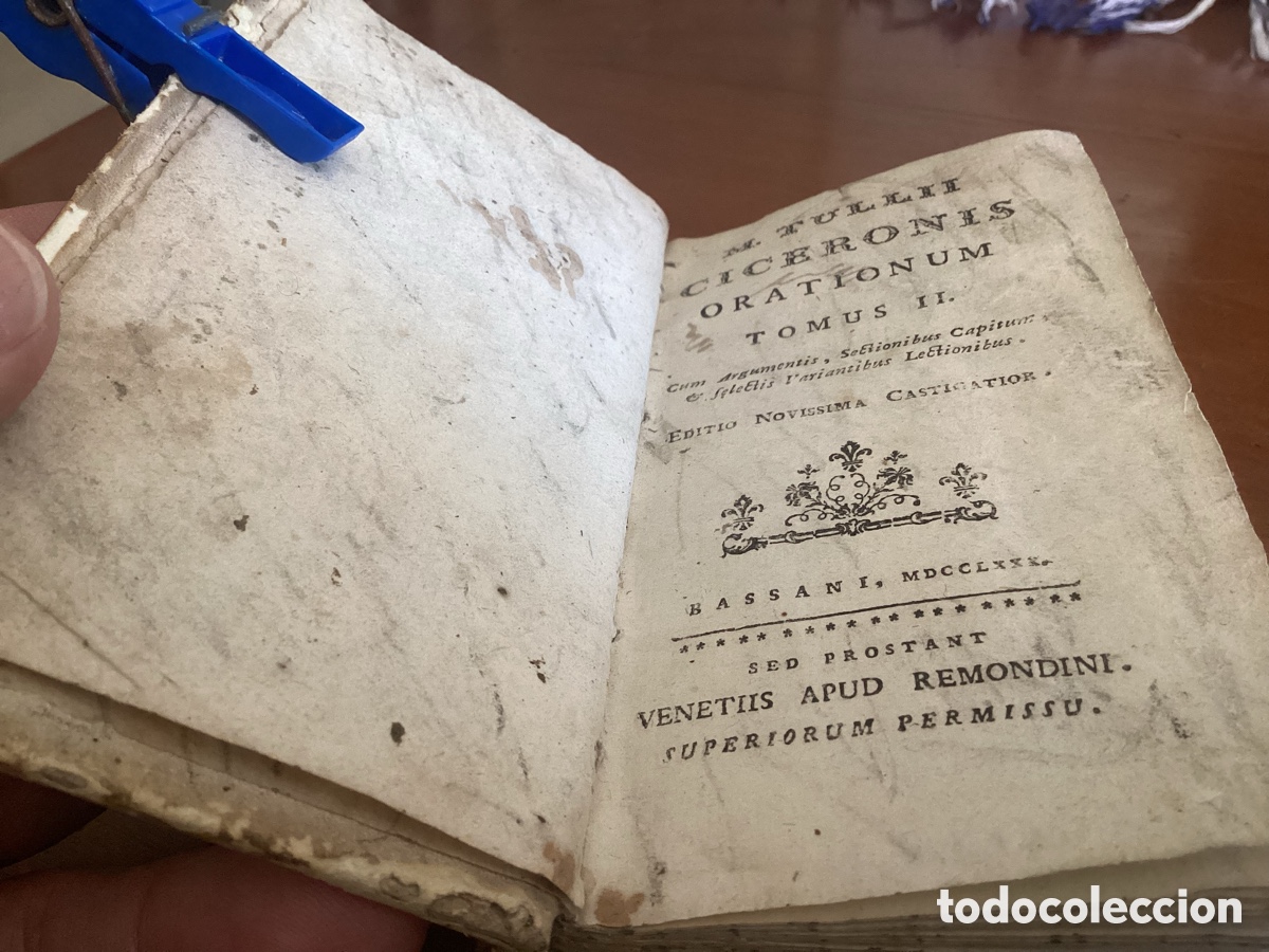 Libros antiguos: M. Tullii Ciceronis orationum tomus ii&rdquo;, impresa en Bassano (Italia) en MDCCLXXX (1780)