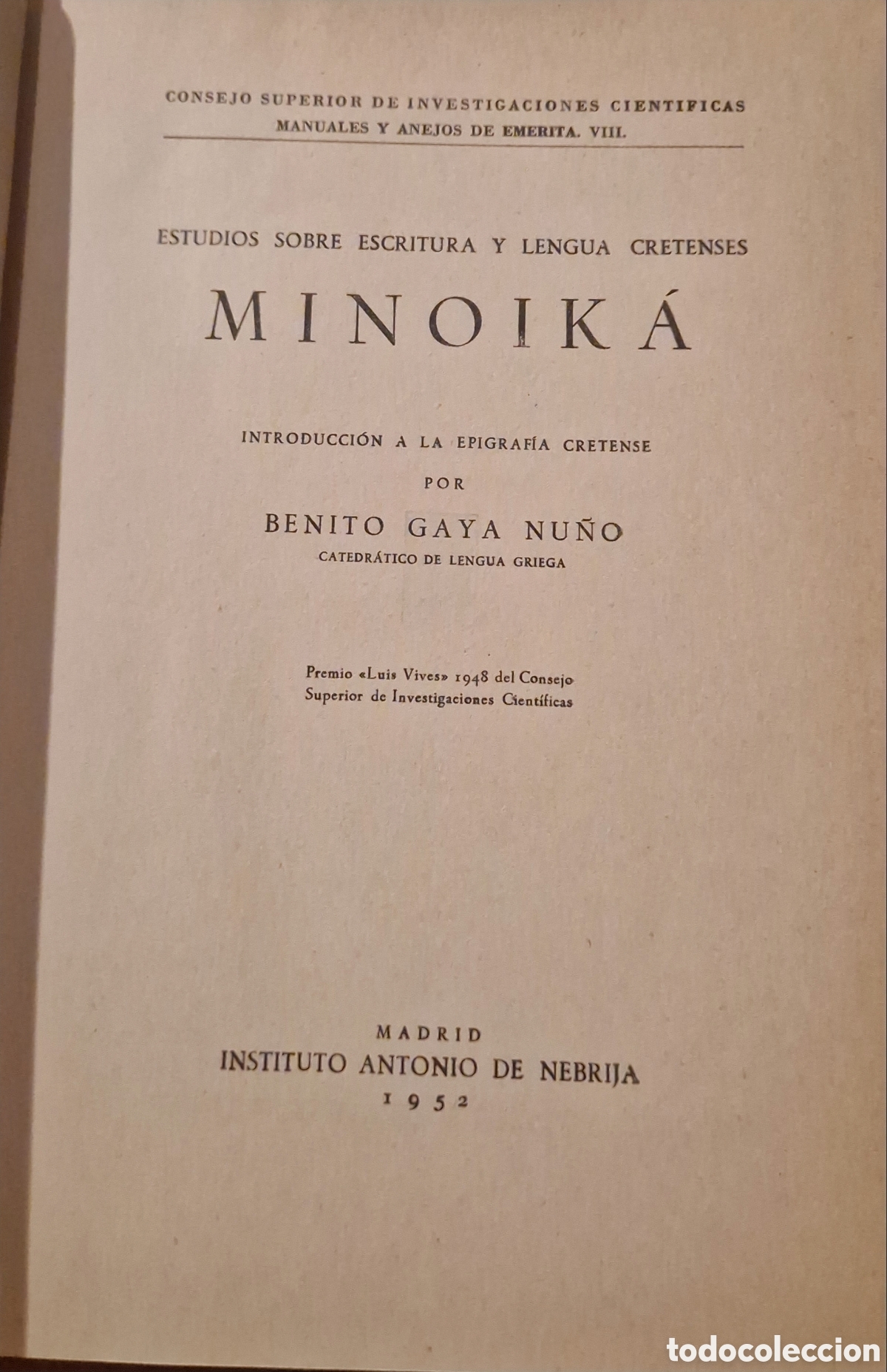 Libros antiguos: Estudioso sobre escritura y lengua cretenses Minoika
