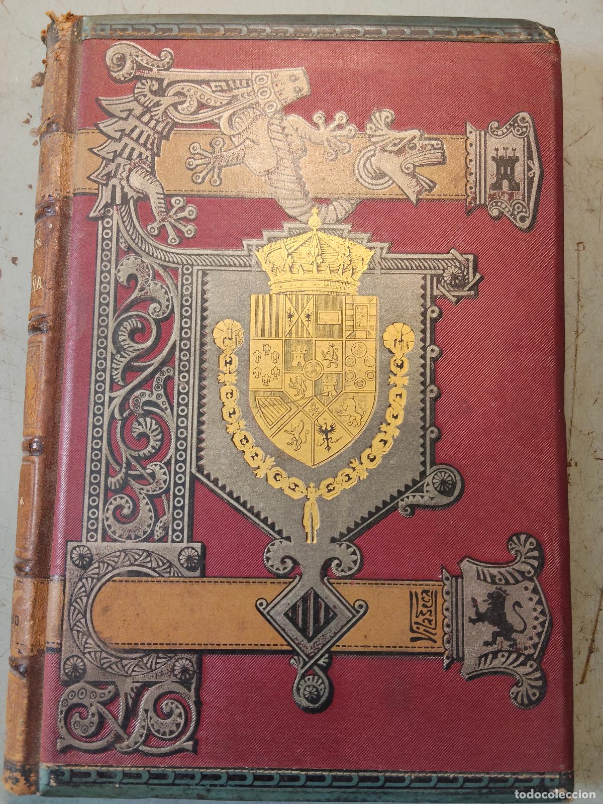 Libros antiguos: HISTORIA GENERAL DE ESPA&Ntilde;A 1890. MODESTO LAFUENTE. TOMO IV/ EDAD MEDIA 1822- 1833