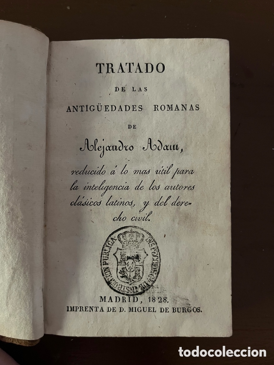 Libros antiguos: Antig&uuml;edades Romanas - Alejandro Adam - 1828