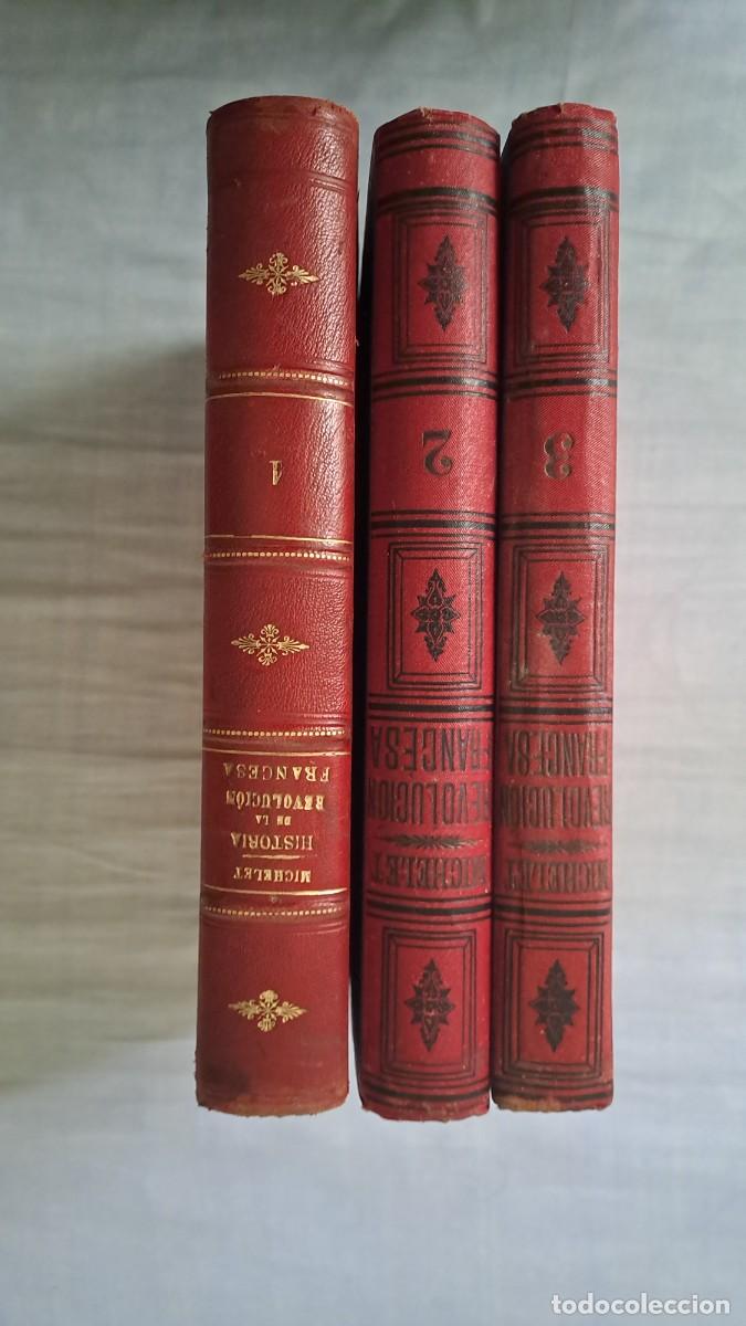 Libros antiguos: HISTORIA DE LA REVOLUVCION FRANCESA