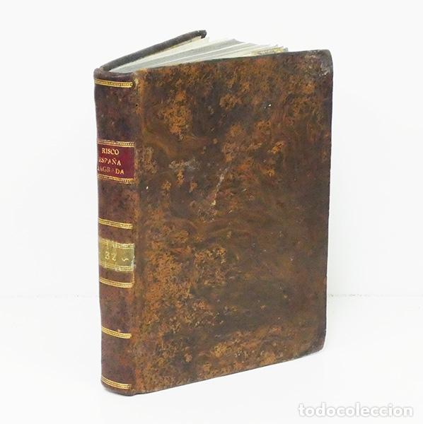 Libros antiguos: RISCO (Manuel). Espa&ntilde;a sagrada. Tomo XXXII: La Vasconia